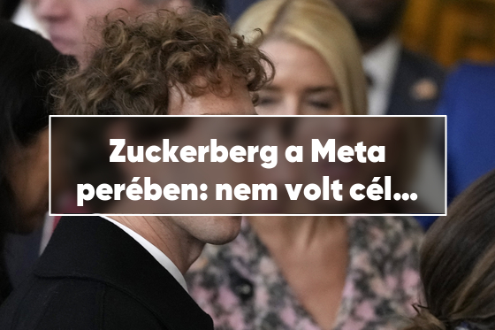 Zuckerberg a Meta perében: nem volt cél a versenytársak elnyomása