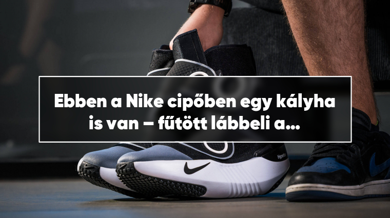 Ebben a Nike cipőben egy kályha is van – fűtött lábbeli a jövőből