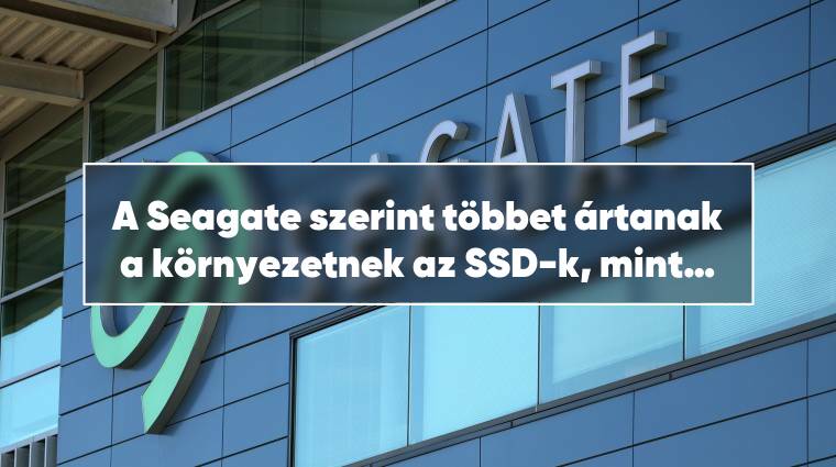 A Seagate szerint többet ártanak a környezetnek az SSD-k, mint a merevlemezek